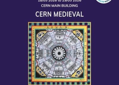Affiche officielle de l'exposition CERN Médiéval par l'artiste Gilles Roux au CERN Main Building en mai 2026.